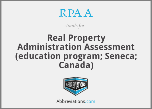RPAA - Real Property Administration Assessment (education program; Seneca; Canada)
