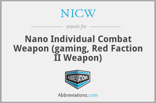 NICW - Nano Individual Combat Weapon (gaming, Red Faction II Weapon)