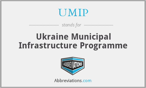 UMIP - Ukraine Municipal Infrastructure Programme
