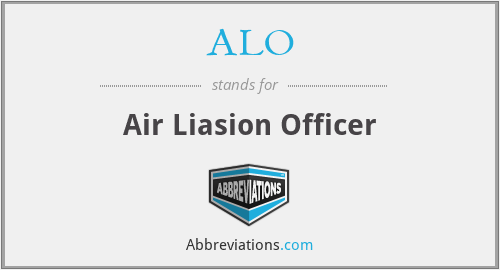 ALO - Air Liasion Officer