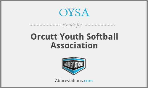 OYSA - Orcutt Youth Softball Association