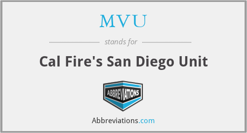 MVU - Cal Fire's San Diego Unit