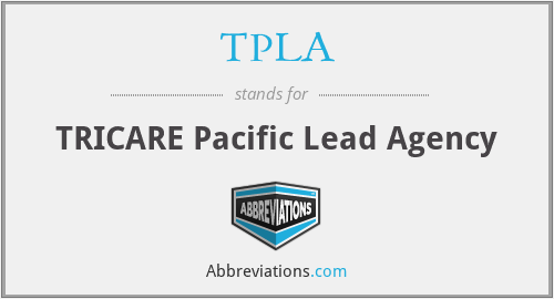 TPLA - TRICARE Pacific Lead Agency