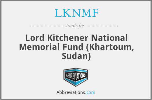 LKNMF - Lord Kitchener National Memorial Fund (Khartoum, Sudan)