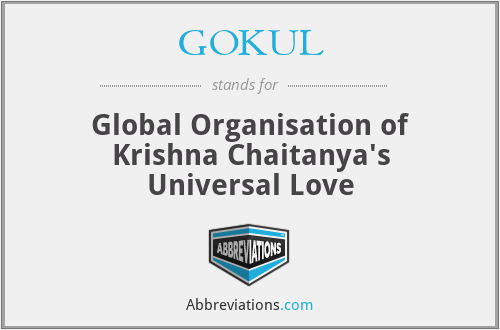GOKUL - Global Organisation of Krishna Chaitanya's Universal Love