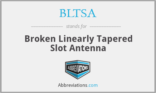 BLTSA - Broken Linearly Tapered Slot Antenna