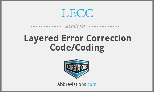 LECC - Layered Error Correction Code/Coding