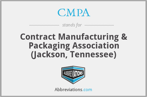 CMPA - Contract Manufacturing & Packaging Association (Jackson, Tennessee)