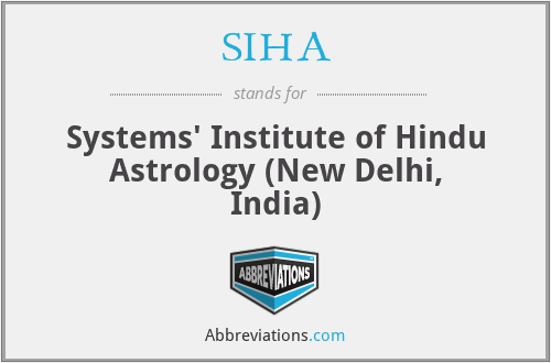SIHA - Systems' Institute of Hindu Astrology (New Delhi, India)