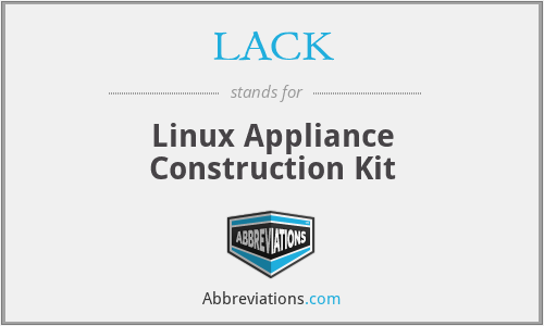 LACK - Linux Appliance Construction Kit