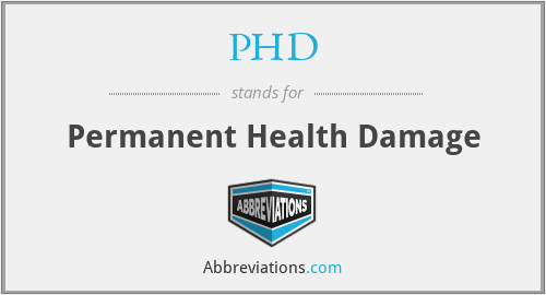 PHD - Permanent Health Damage