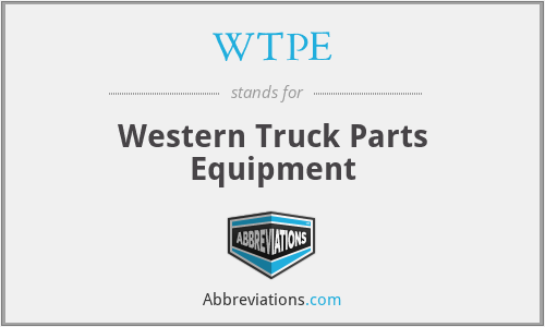 WTPE - Western Truck Parts Equipment