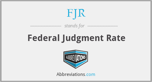 FJR - Federal Judgment Rate