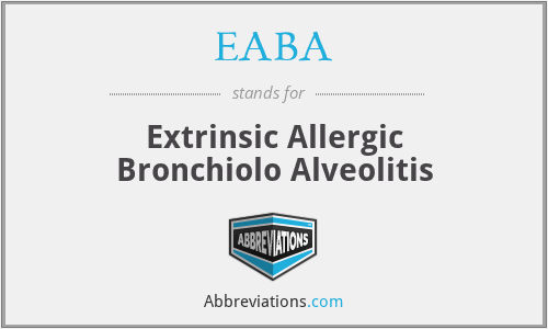 EABA - Extrinsic Allergic Bronchiolo Alveolitis