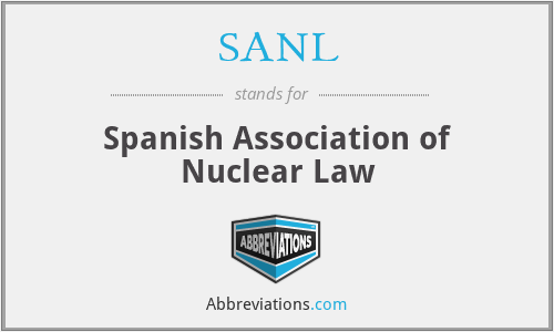 SANL - Spanish Association of Nuclear Law