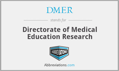 DMER - Directorate of Medical Education Research