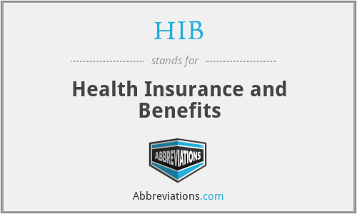 HIB - Health Insurance and Benefits
