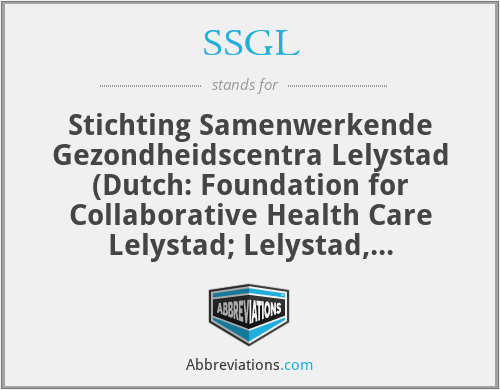 SSGL - Stichting Samenwerkende Gezondheidscentra Lelystad (Dutch: Foundation for Collaborative Health Care Lelystad; Lelystad, Netherlands)