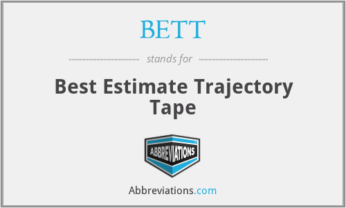 BETT - Best Estimate Trajectory Tape