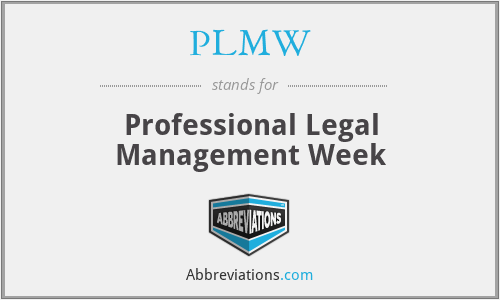 PLMW - Professional Legal Management Week