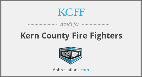 KCFF - Kern County Fire Fighters