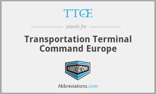 TTC-E - Transportation Terminal Command Europe