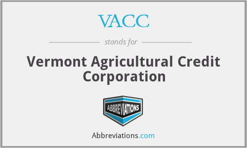 VACC - Vermont Agricultural Credit Corporation