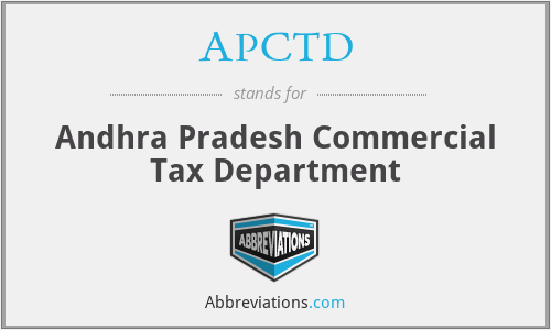 APCTD - Andhra Pradesh Commercial Tax Department