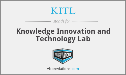 KITL - Knowledge Innovation and Technology Lab