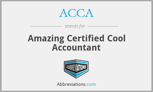 ACCA - Amazing Certified Cool Accountant