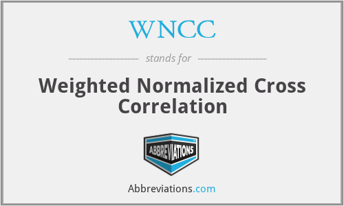 WNCC - Weighted Normalized Cross Correlation