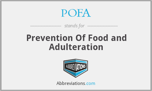 POFA - Prevention Of Food and Adulteration