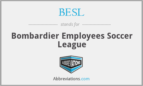 BESL - Bombardier Employees Soccer League