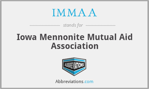 IMMAA - Iowa Mennonite Mutual Aid Association