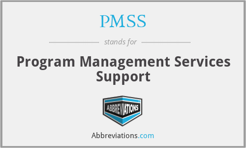 PMSS - Program Management Services Support