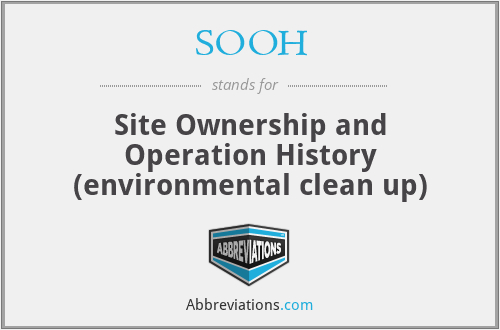 SOOH - Site Ownership and Operation History (environmental clean up)