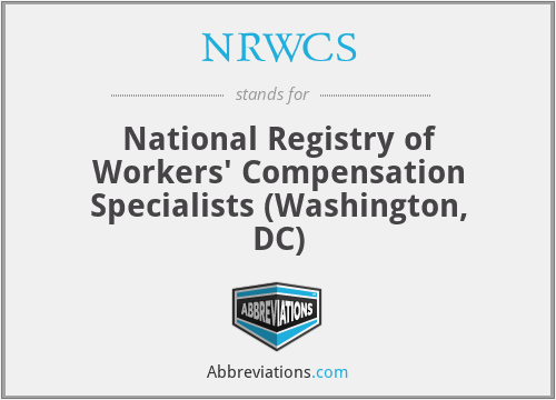 NRWCS - National Registry of Workers' Compensation Specialists (Washington, DC)