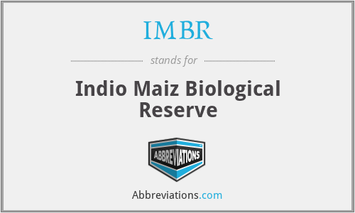 IMBR - Indio Maiz Biological Reserve