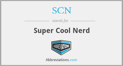 SCN - Super Cool Nerd