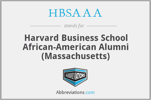 HBSAAA - Harvard Business School African-American Alumni (Massachusetts)