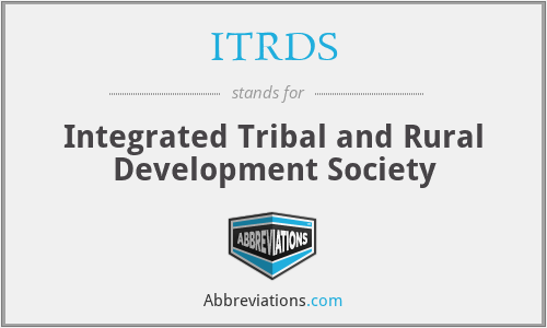 ITRDS - Integrated Tribal and Rural Development Society