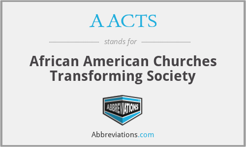 AACTS - African American Churches Transforming Society