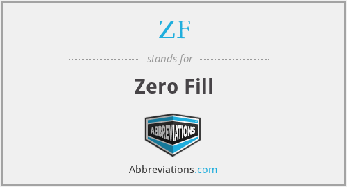 ZF - Zero Fill