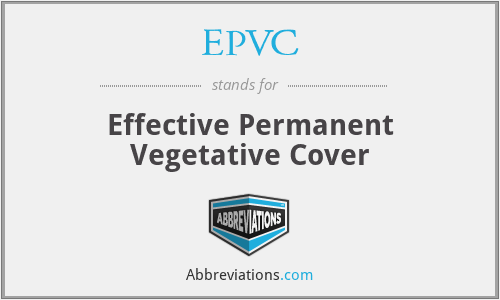 EPVC - Effective Permanent Vegetative Cover