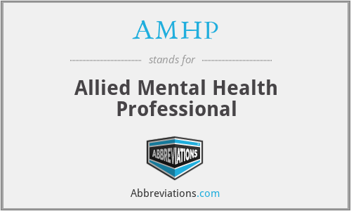 AMHP - Allied Mental Health Professional