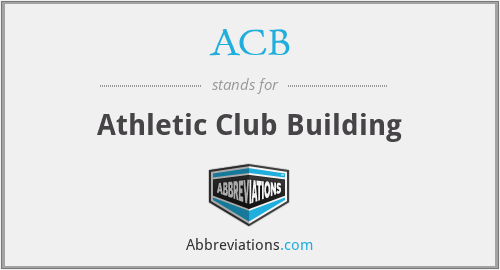 ACB - Athletic Club Building