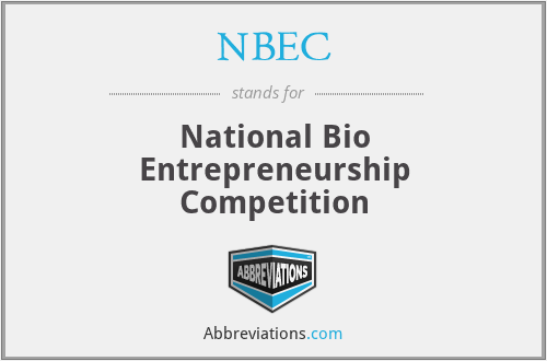 NBEC - National Bio Entrepreneurship Competition