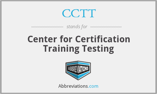 CCTT - Center for Certification Training Testing