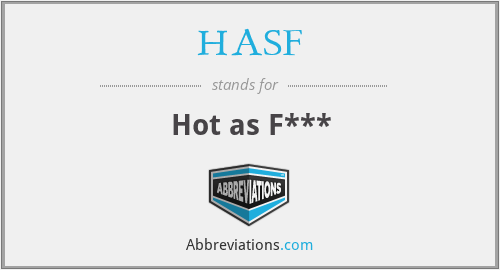 HASF - Hot as F***
