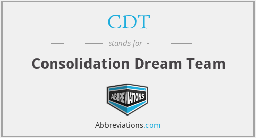 CDT - Consolidation Dream Team